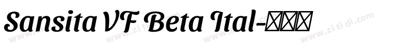 Sansita VF Beta Ital字体转换